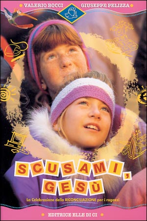 Scusami, Gesù