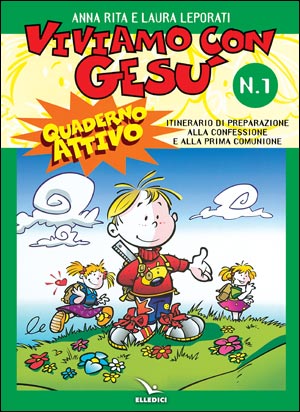 Viviamo con Gesù