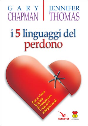 ICinque linguaggi del perdono