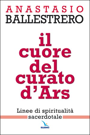 IlCuore del curato d'Ars