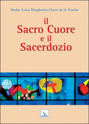 IlSacro Cuore e il Sacerdozio