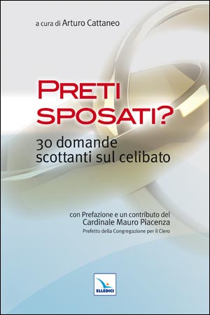 Preti sposati?