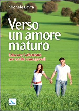 Verso un amore maturo
