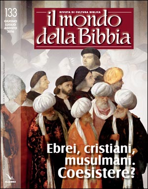 Ebrei, cristiani, musulmani. Coesistere?