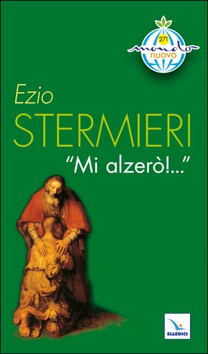 Mi alzerò!...""