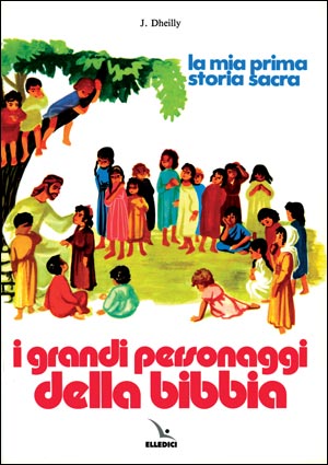IGrandi personaggi della Bibbia