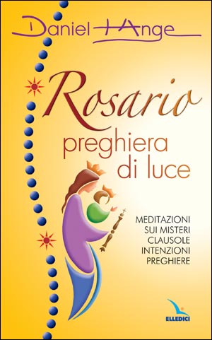 Rosario preghiera di luce