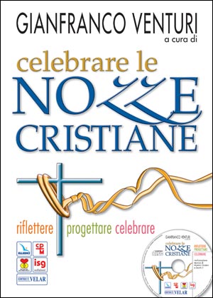 Celebrare le nozze cristiane