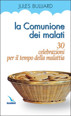 La Comunione dei malati