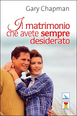 Il Matrimonio che avete sempre desiderato