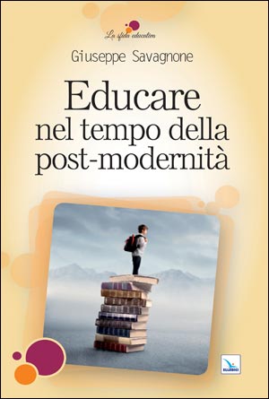 Educare nel tempo della post-modernità