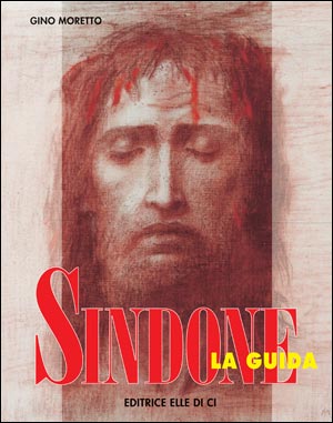 Sindone. La guida