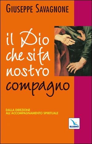 Il Dio che si fa nostro compagno