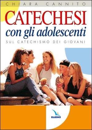Catechesi con gli adolescenti