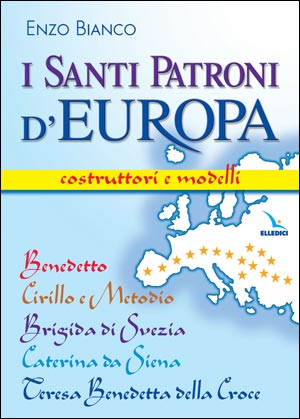 I Santi patroni d'Europa