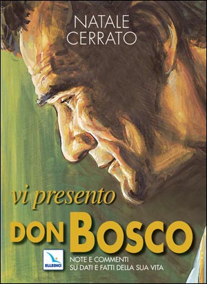 Vi presento Don Bosco
