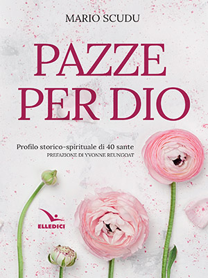Pazze per Dio