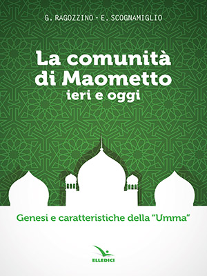 La comunità di Maometto ieri e oggi