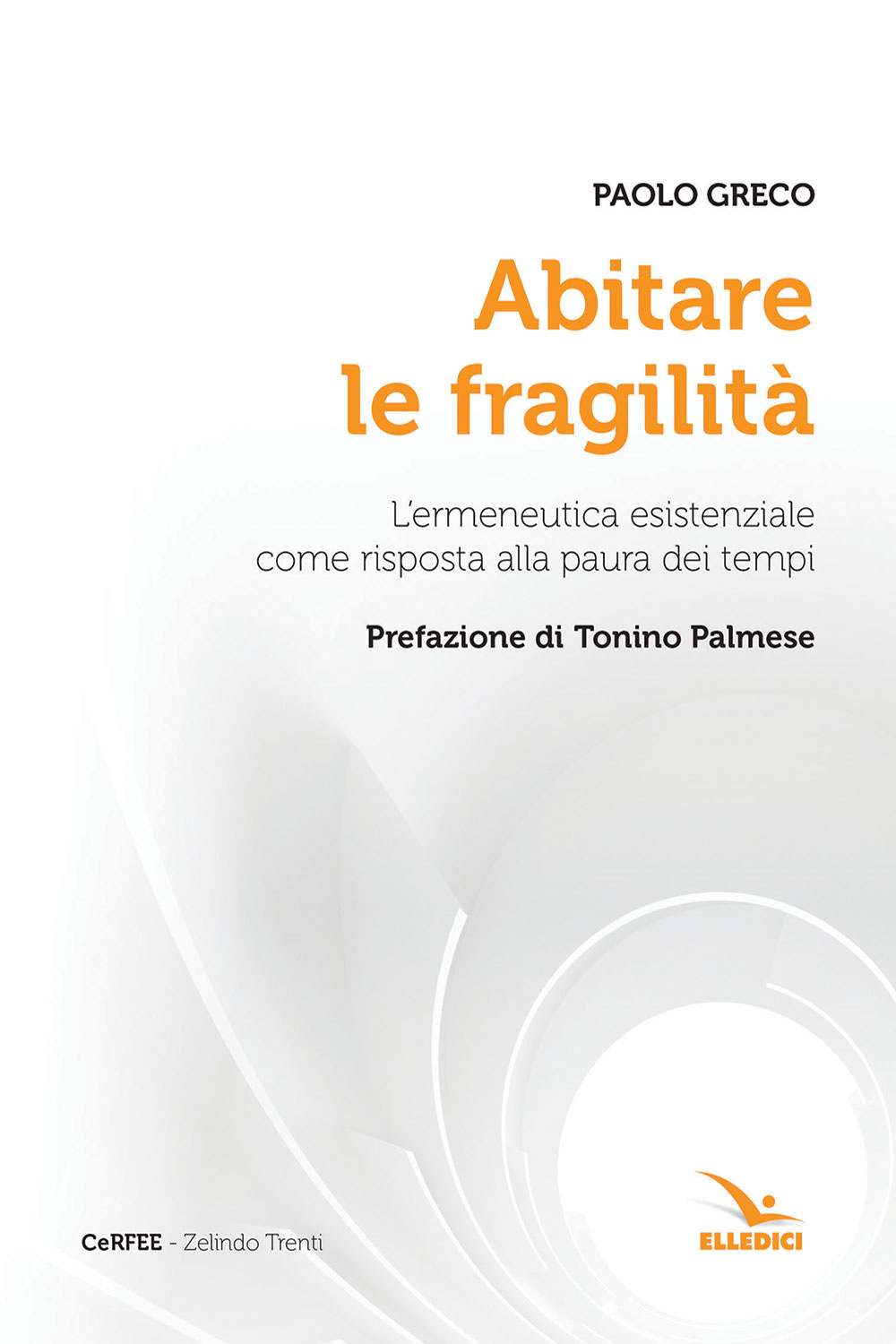 Abitare le fragilità