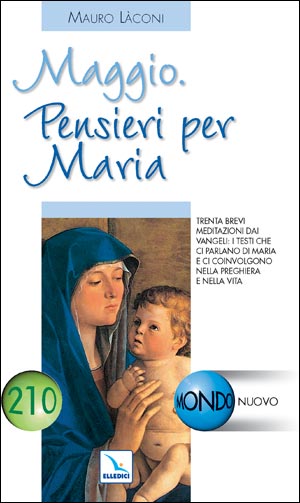 Maggio. Pensieri per Maria