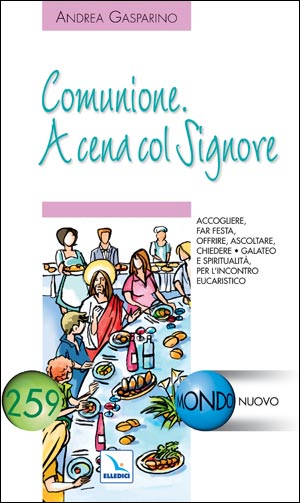 Comunione. A cena col Signore